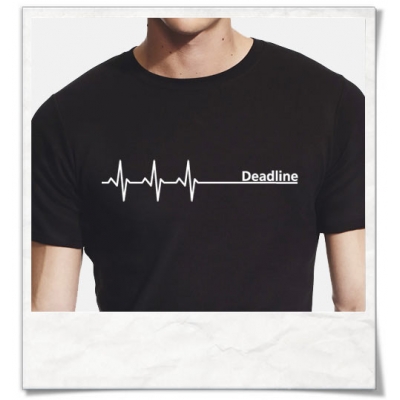 Deadline ;) Herren T-Shirt